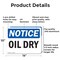 Signmission Oil Dry, 14 in W x Rectangle, Aluminum OS-2PACK-NS-A-1014-L-16963 - alternate 8